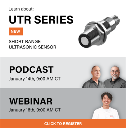 Register to Learn About the UTR - Short Range Ultrasonic Sensor